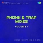 Phonk & Trap Mixes Volume 1 - Asha Bhosle Song Download